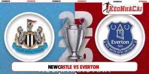 Soi Kèo Newcastle Vs Everton 03H00, 3/11, Ngoại hạng Anh